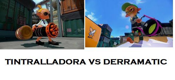 ¿Tintralladora o Derramatic?