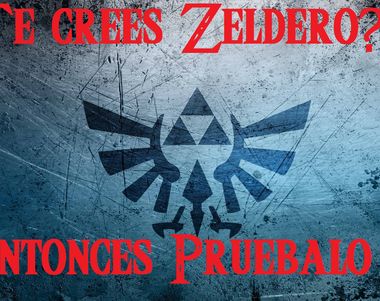 4979 - ¿Te crees Zeldero? entonces pruébalo.